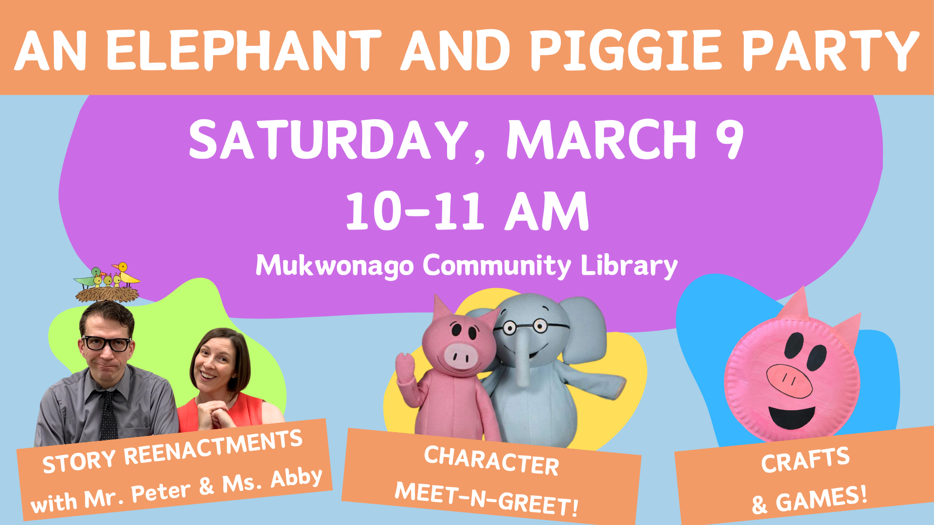 Elephant and Piggie Party March 9 from 10-11am